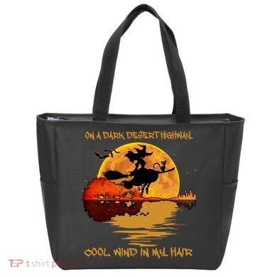On A Dark Desert Highway Cool Wind In My Hair Witch Tote Bag