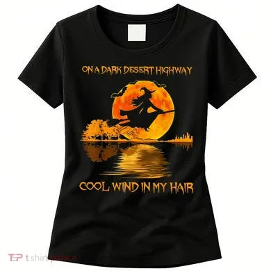 On A Dark Desert Highway Witch Women's T-Shirt