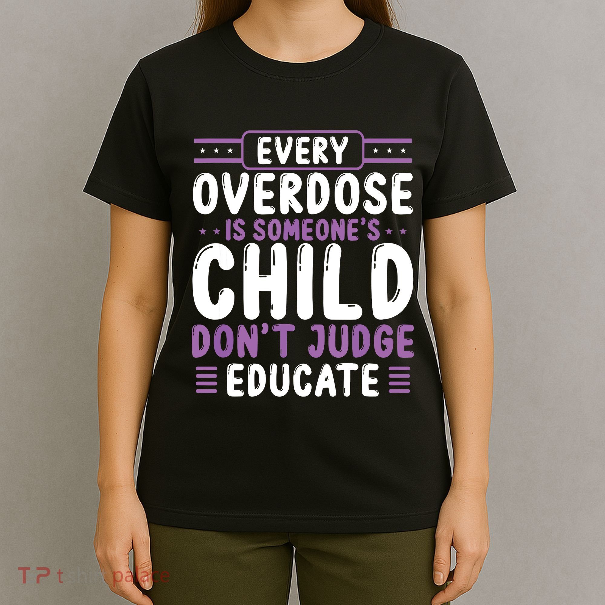 Overdose Awareness Dont Judge Educate Purple Ribbon T-Shirt