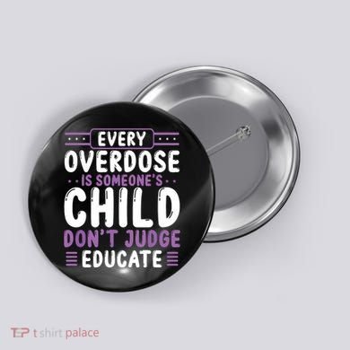 Overdose Awareness Dont Judge Educate Purple Ribbon Button