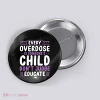 Overdose Awareness Dont Judge Educate Purple Ribbon Button thumb 0