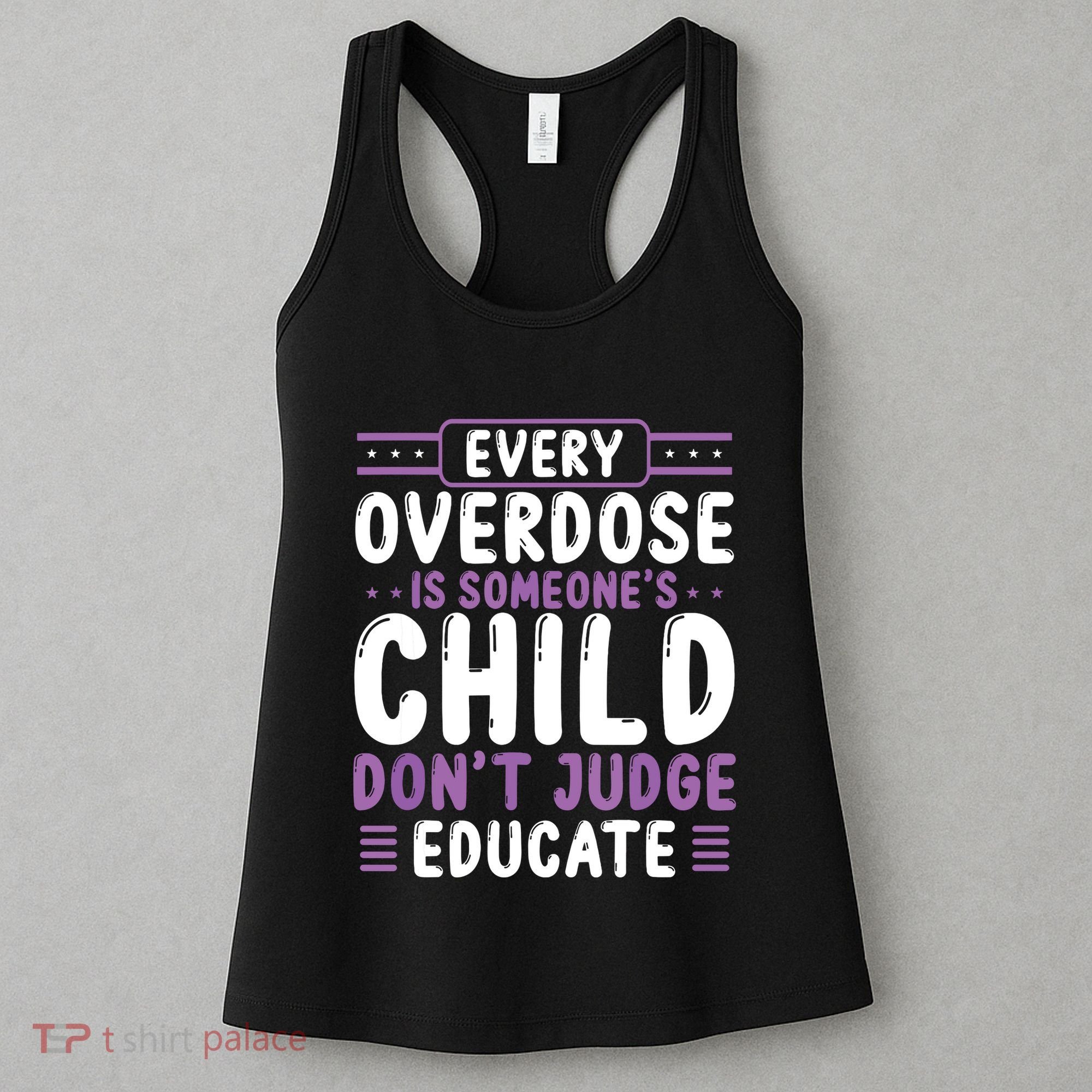 Overdose Awareness Dont Judge Educate Purple Ribbon Women's Tank Top