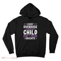 Overdose Awareness Dont Judge Educate Purple Ribbon Tall Hoodie thumb 0