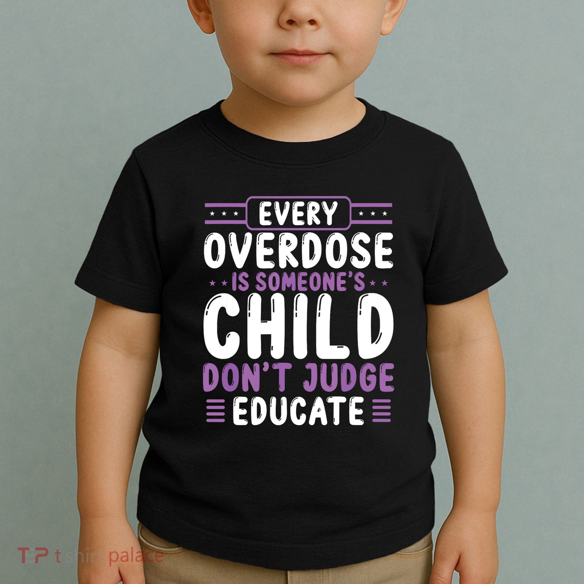 Overdose Awareness Dont Judge Educate Purple Ribbon Toddler T-Shirt