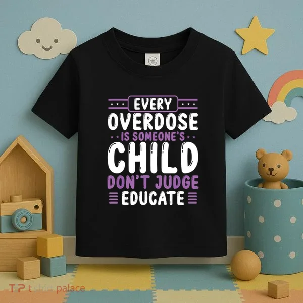 Overdose Awareness Dont Judge Educate Purple Ribbon Toddler T-Shirt
