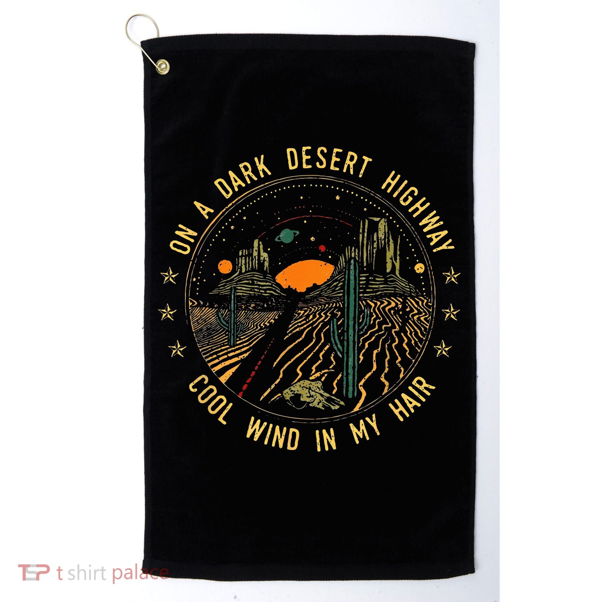 On A Dark Desert Highway Cool Wind In Retro Golf Towel
