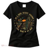 On A Dark Desert Highway Cool Wind In Retro Women's T-Shirt thumb 0