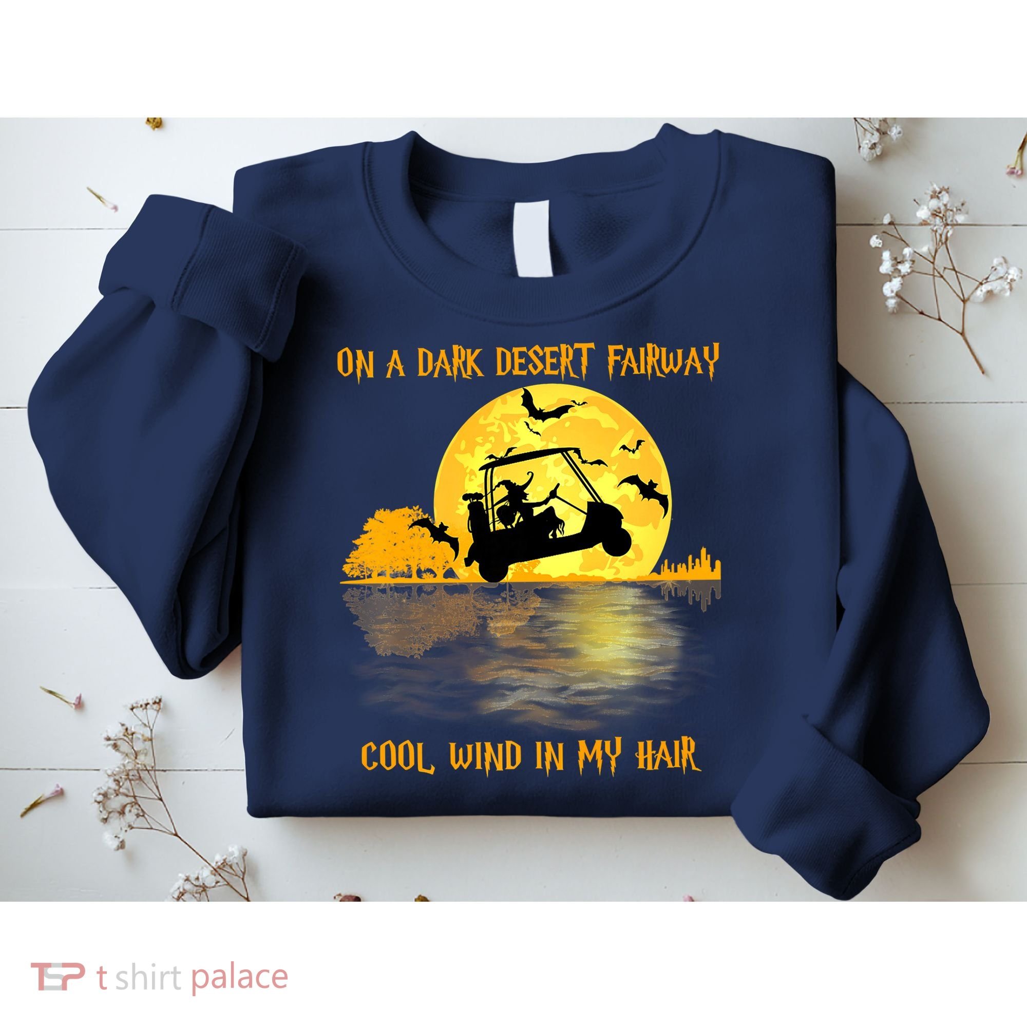 On A Dark Desert Fairway Golf Witch Cool Wind In My Hair Sweatshirt