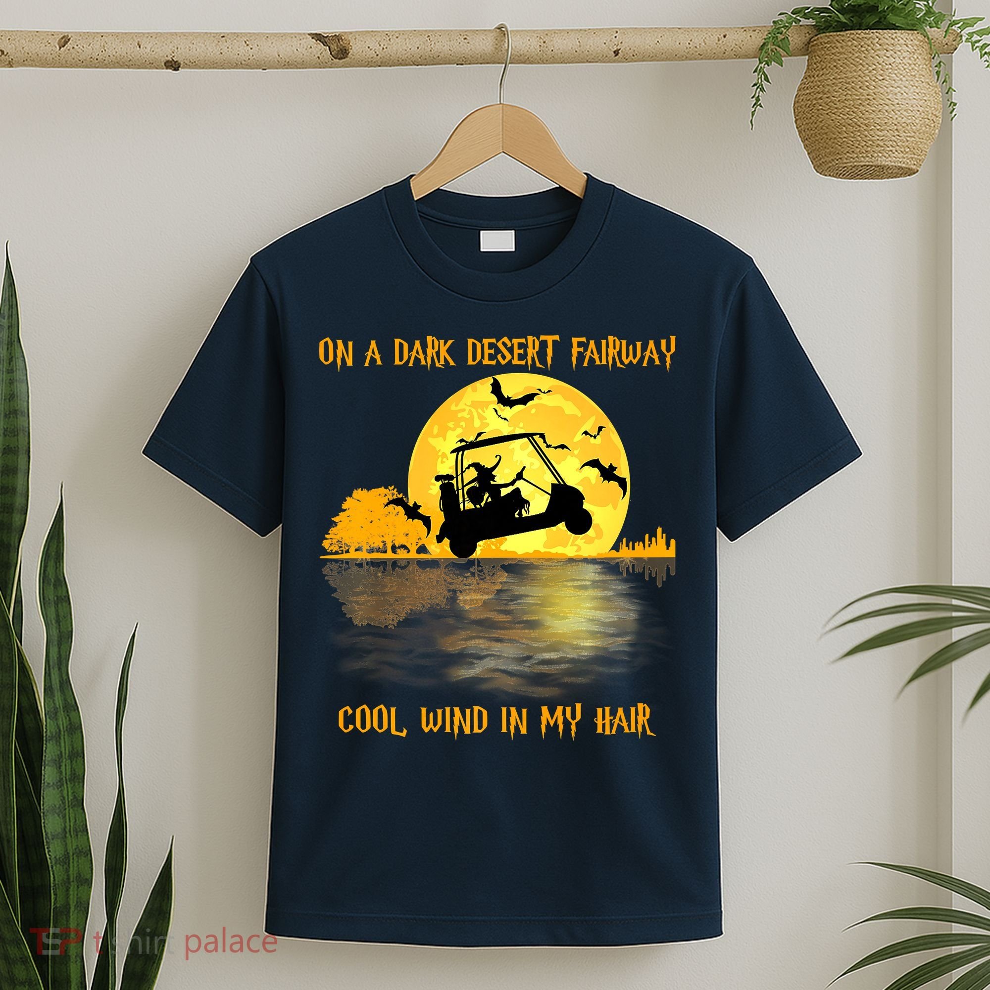 On A Dark Desert Fairway Golf Witch Cool Wind In My Hair T-Shirt