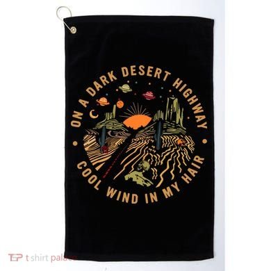 On A Dark Desert Highway Adventure Golf Towel