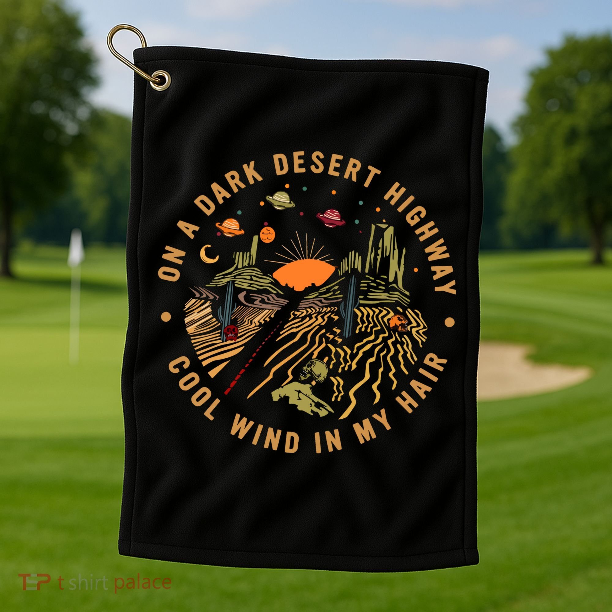 On A Dark Desert Highway Adventure Golf Towel