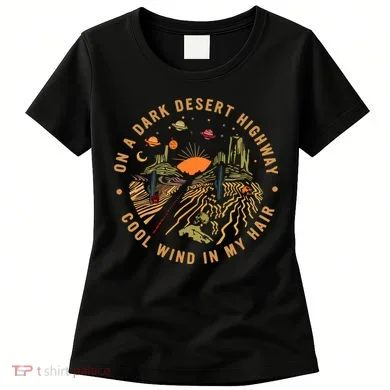 On A Dark Desert Highway Adventure Women's T-Shirt