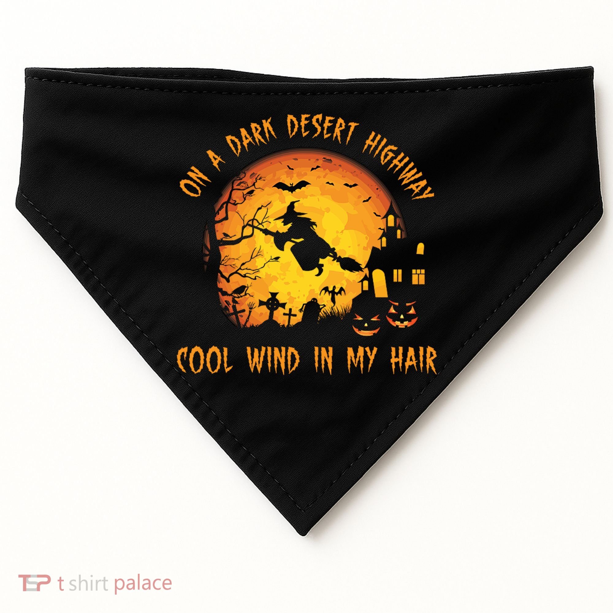 On A Dark Desert Highway Cool Wind In My Hair Funny Halloween USA-Made Doggie Bandana