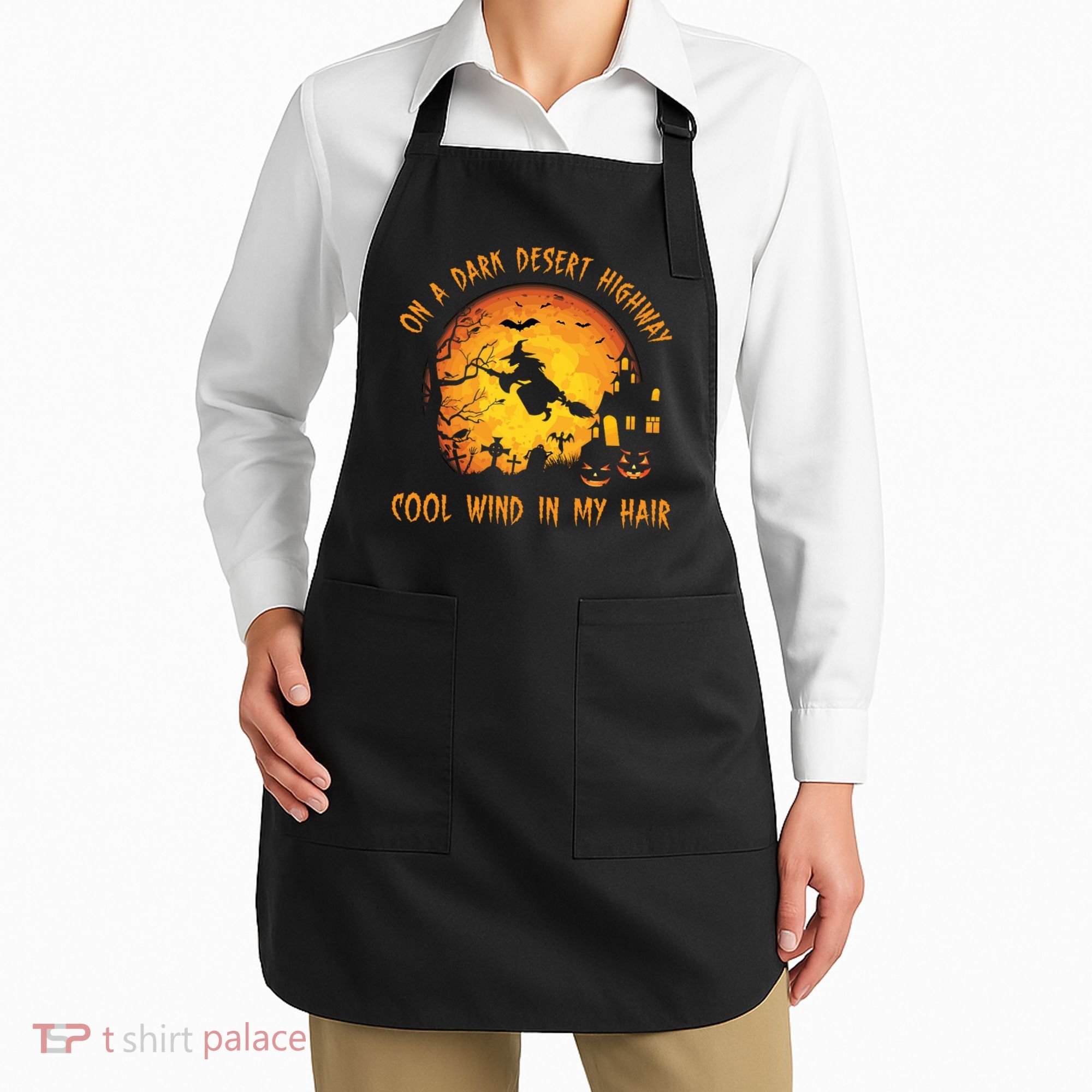 On A Dark Desert Highway Cool Wind In My Hair Funny Halloween Apron