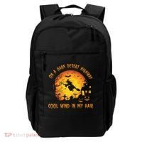 On A Dark Desert Highway Cool Wind In My Hair Funny Halloween Backpack thumb 0