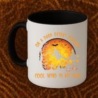 On A Dark Desert Highway Cool Wind In My Hair Funny Halloween Coffee Mug thumb 2