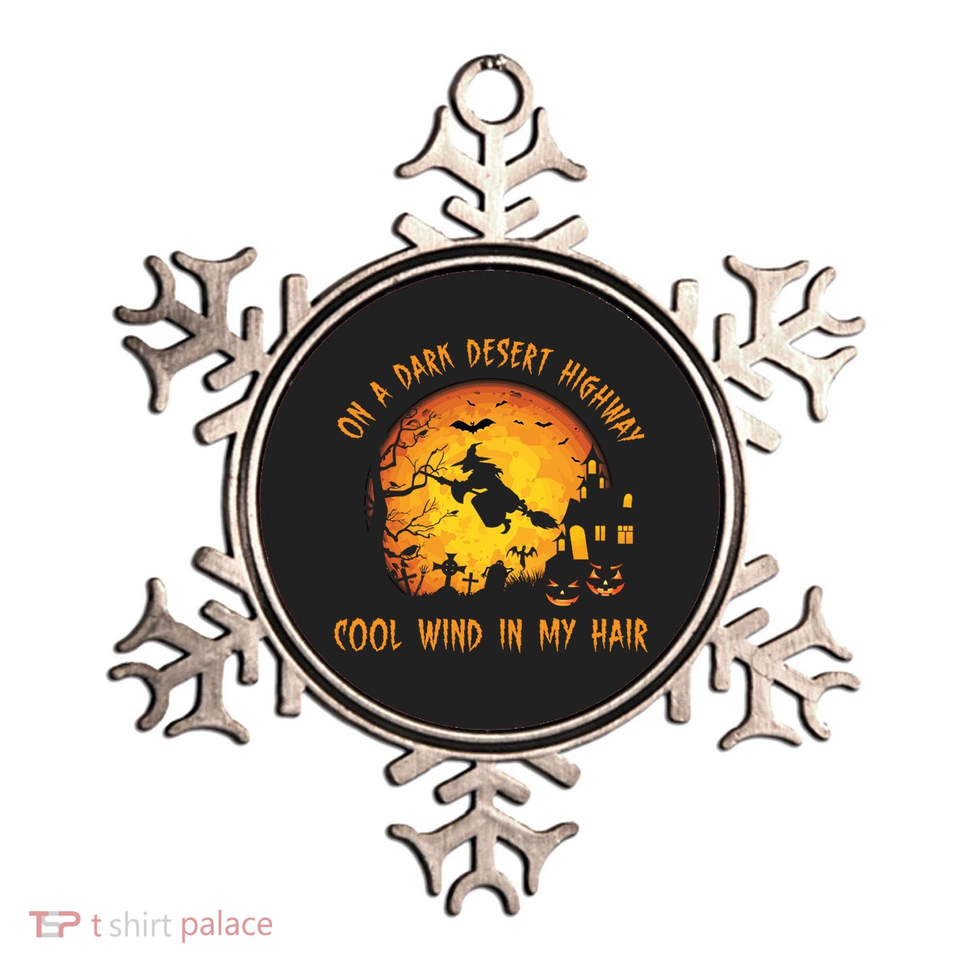 On A Dark Desert Highway Cool Wind In My Hair Funny Halloween Ornament