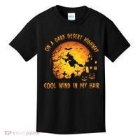 On A Dark Desert Highway Cool Wind In My Hair Funny Halloween Kids T-Shirt thumb 0