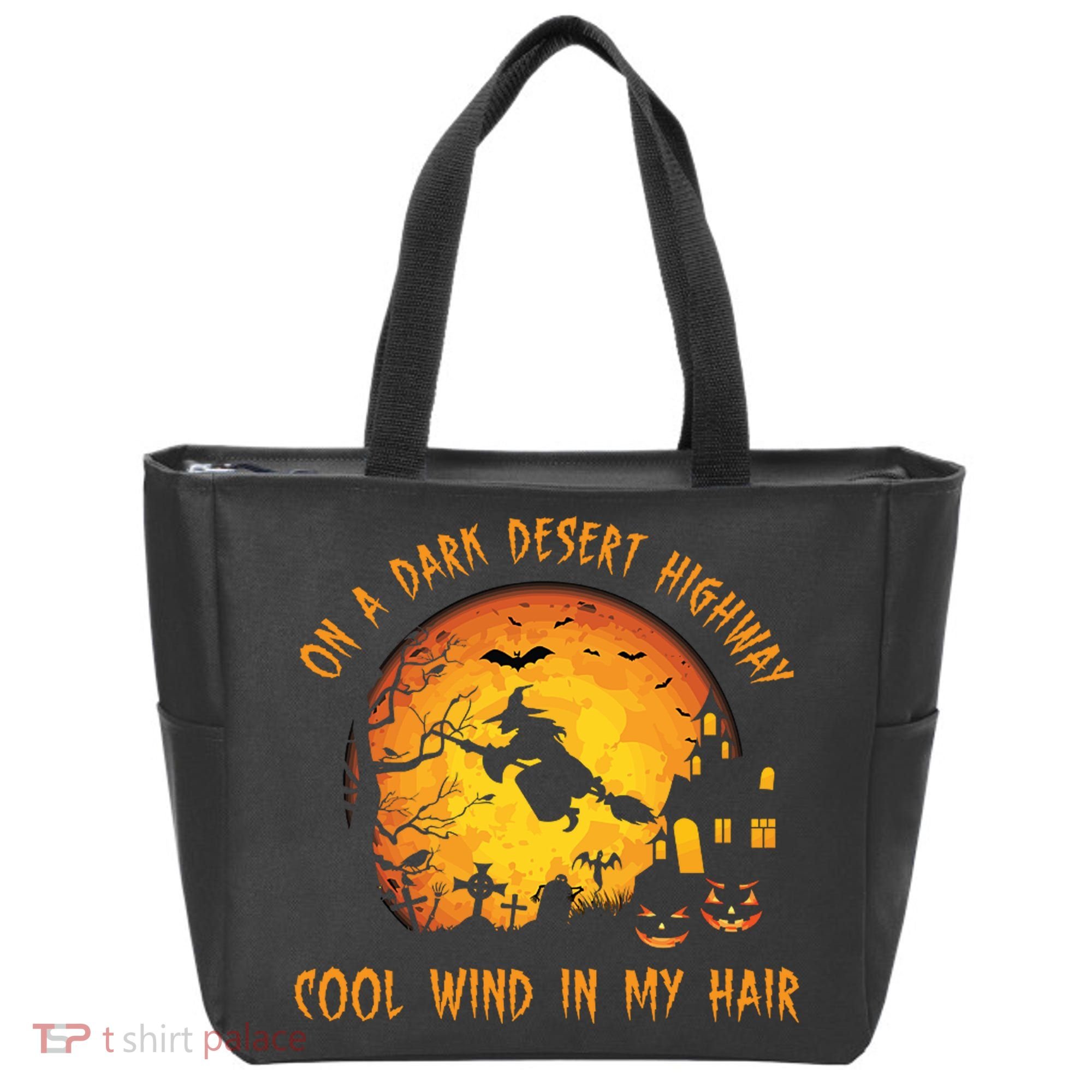 On A Dark Desert Highway Cool Wind In My Hair Funny Halloween Tote Bag