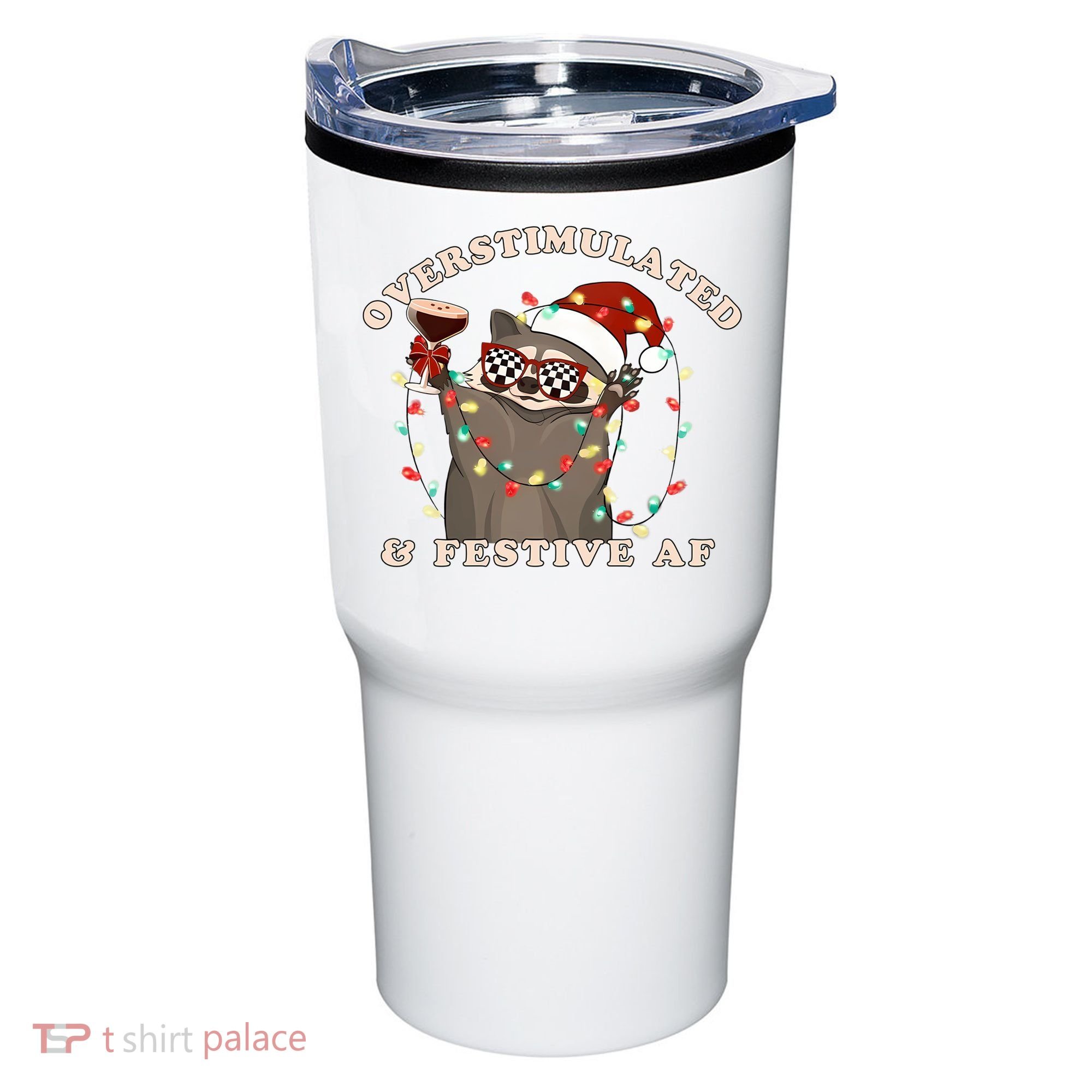 Overstimulated And Festive Af Raccoon Christmas Sweatshirt Tumbler