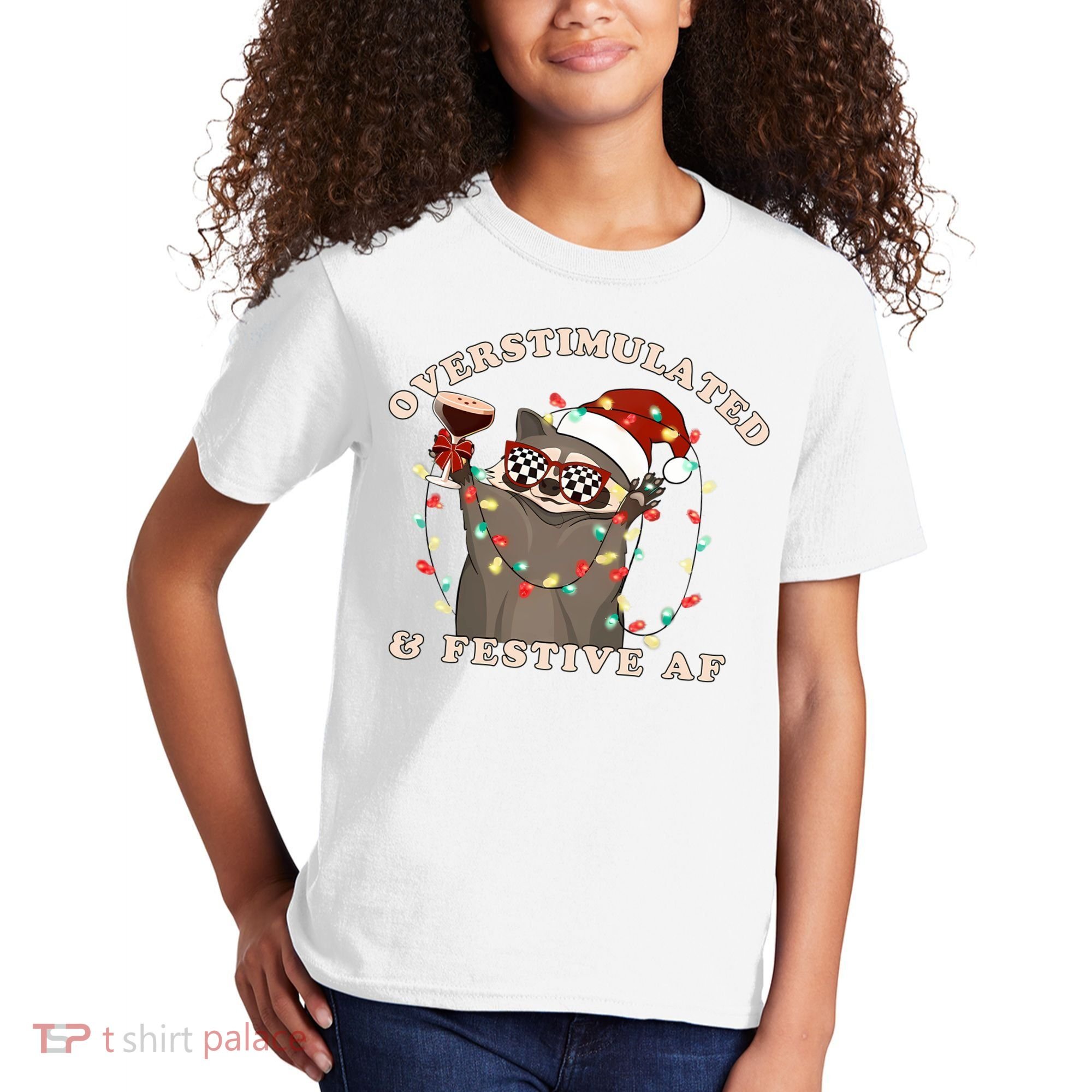 Overstimulated And Festive Af Raccoon Christmas Sweatshirt Kids T-Shirt