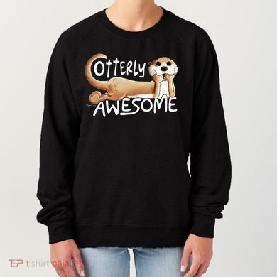Otterly Awesome For Sea Otter Lover Women's Sweatshirt