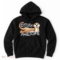 Otterly Awesome For Sea Otter Lover Hoodie thumb 0