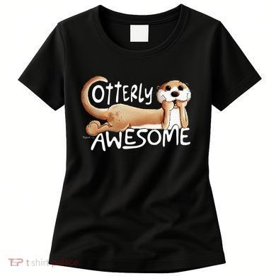 Otterly Awesome For Sea Otter Lover Women's T-Shirt