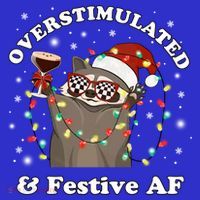 Overstimulated And Festive Af Raccoon Christmas Martini Bow Gift Mousepad thumb 1