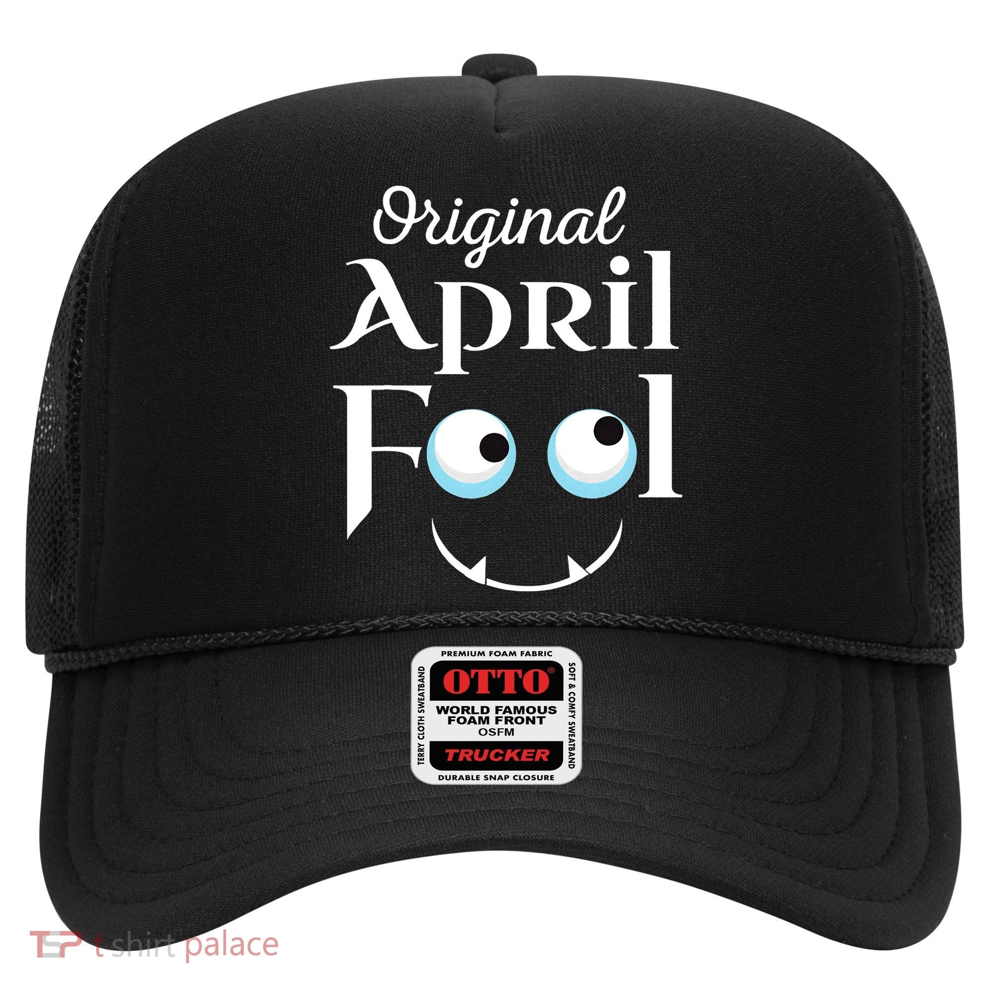 Original April Fool Face Funny April Fool's Day Birthday Hat