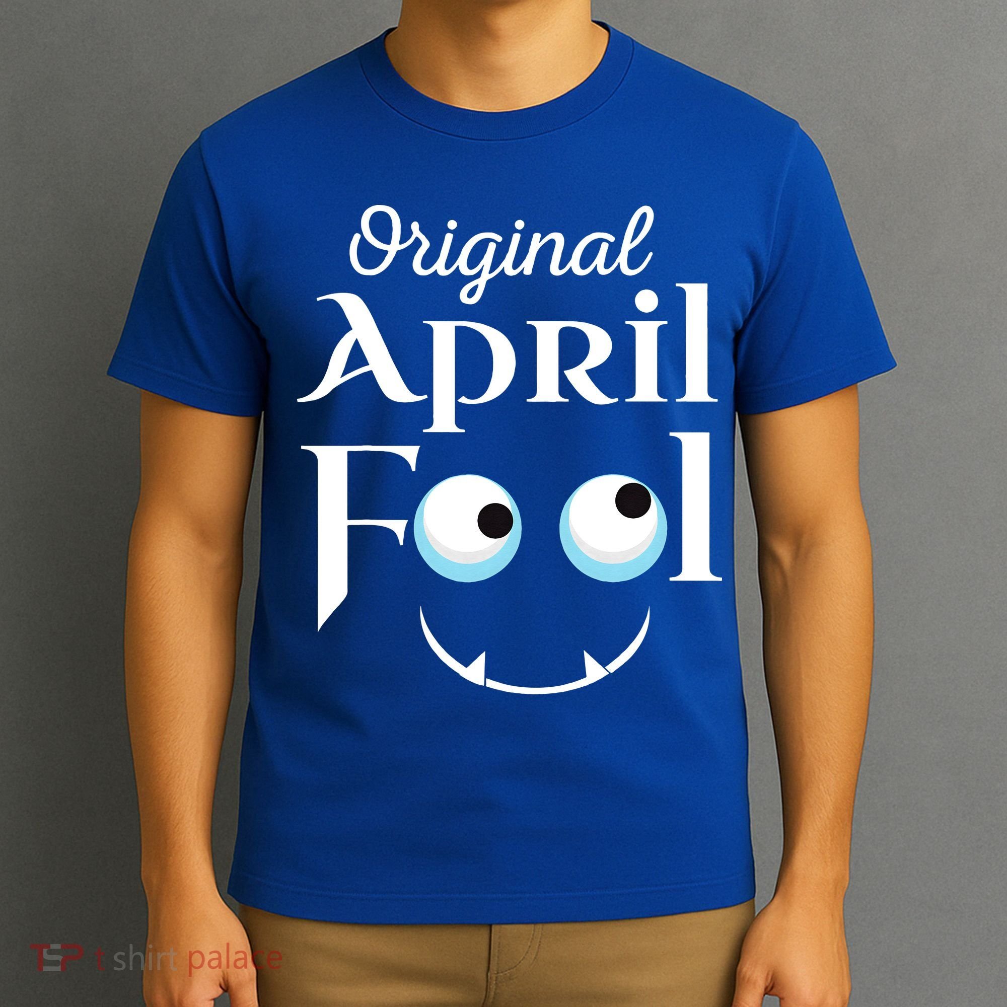 Original April Fool Face Funny April Fool's Day Birthday T-Shirt