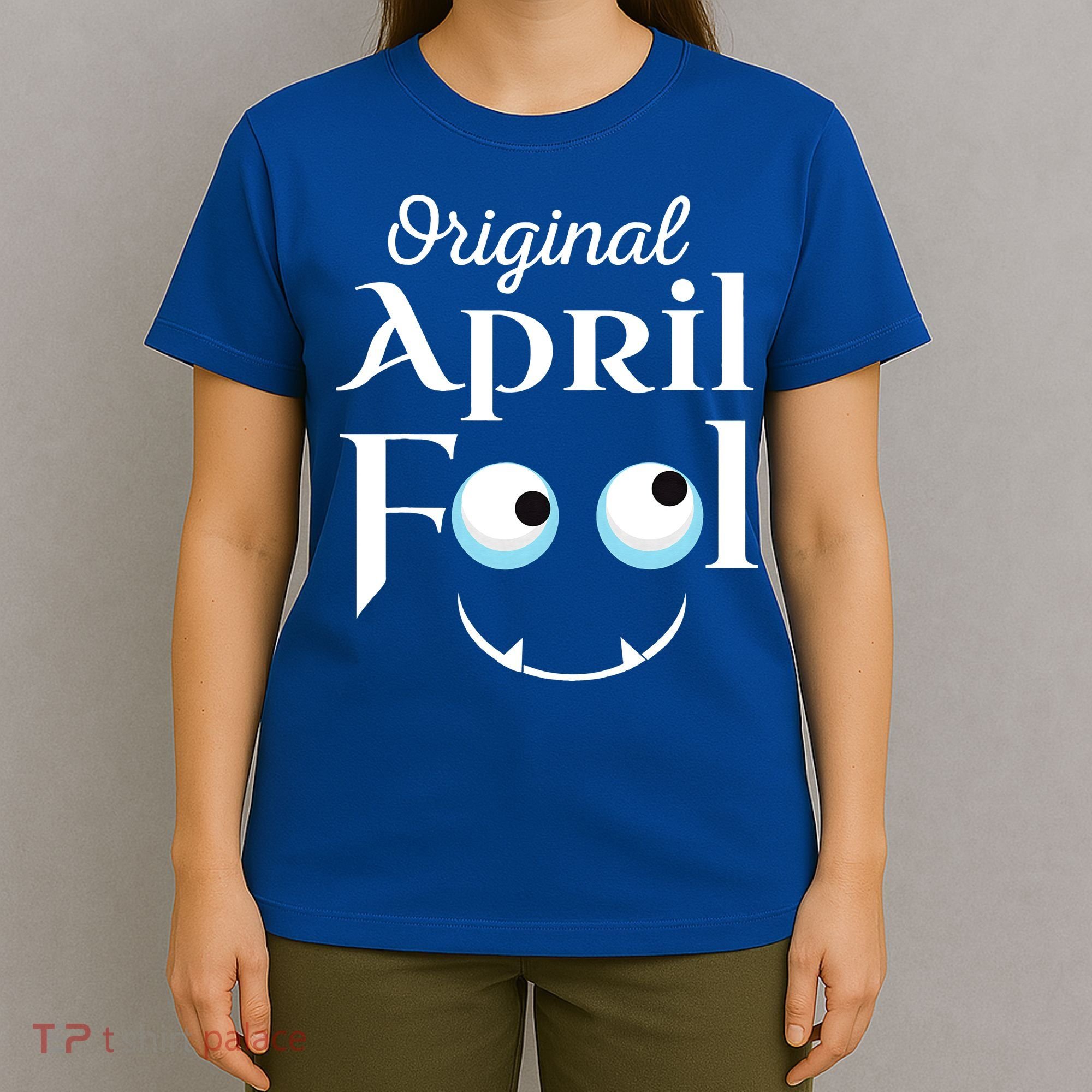 Original April Fool Face Funny April Fool's Day Birthday T-Shirt