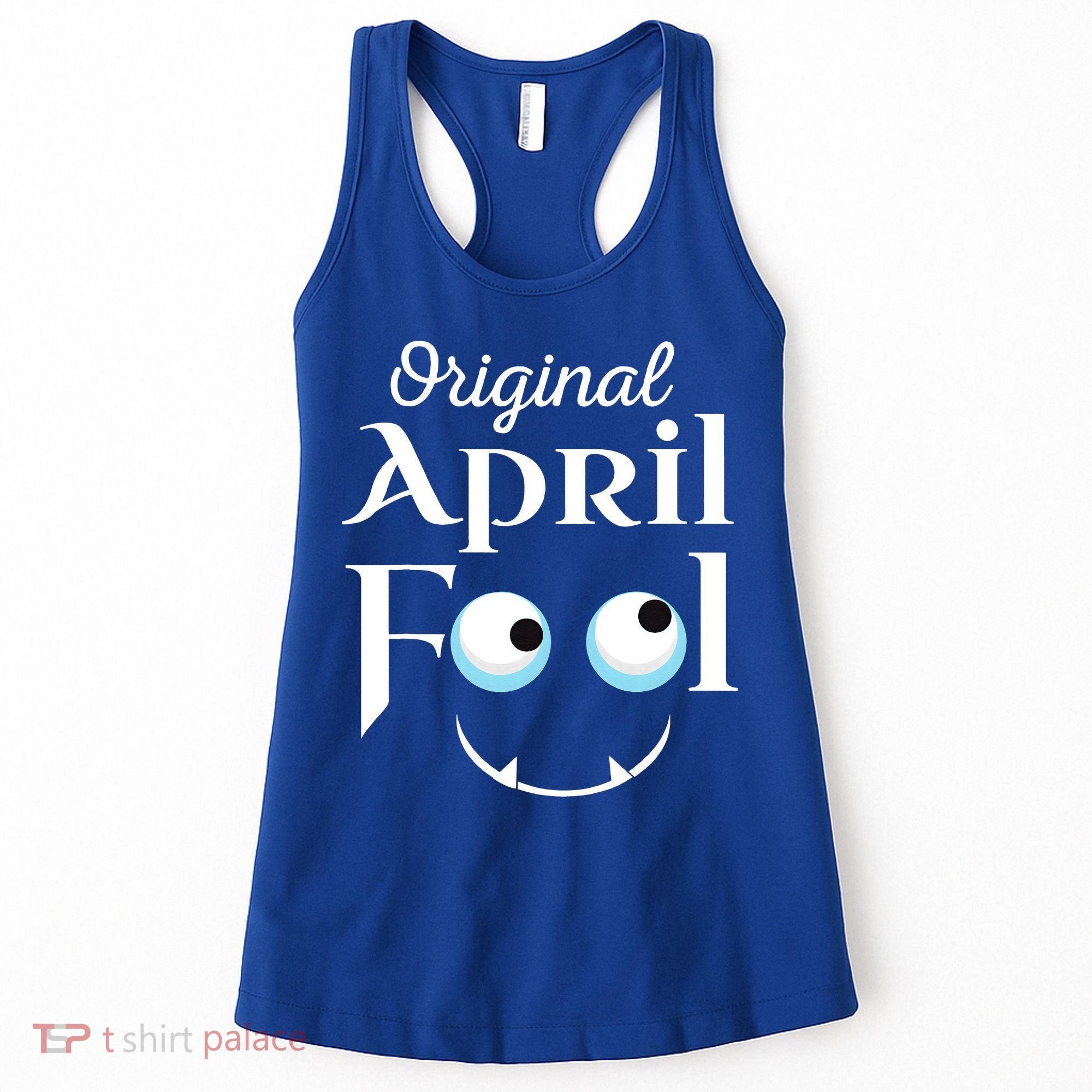Original April Fool Face Funny April Fool's Day Birthday Women's Tank Top