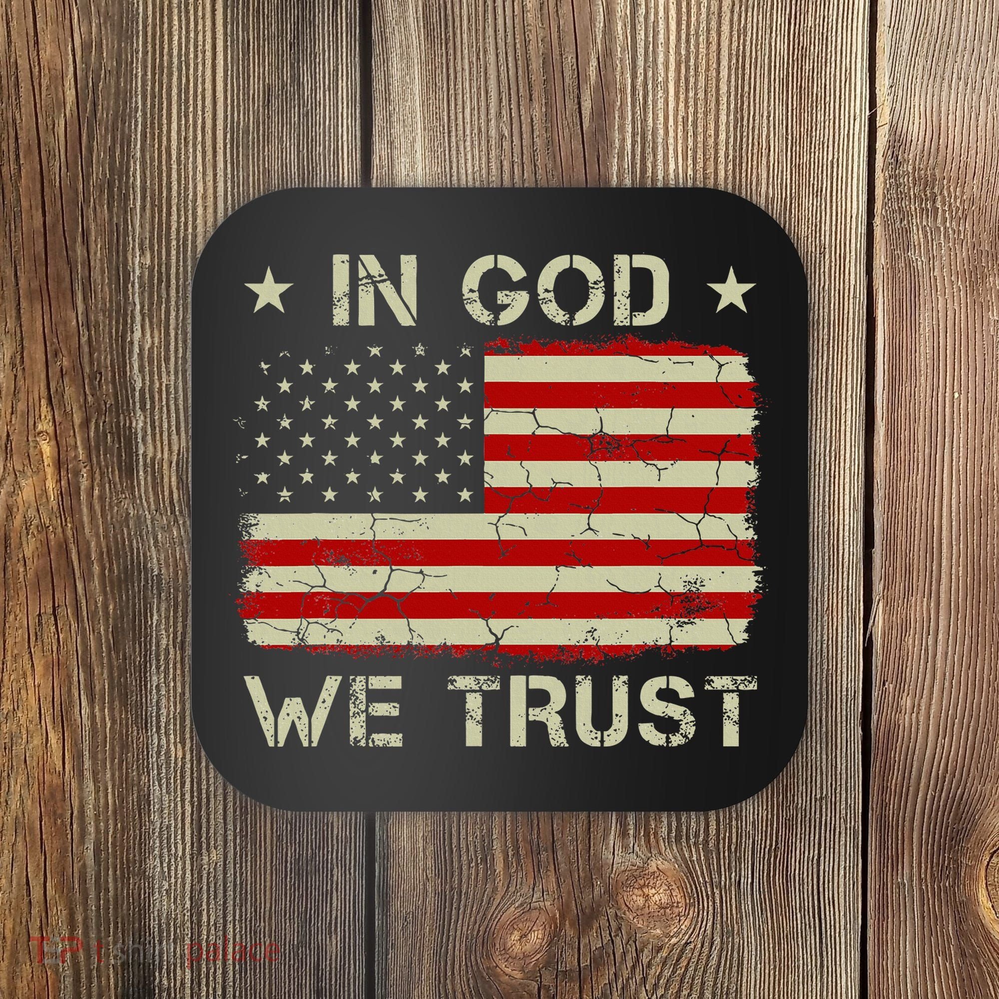 Old American Flag In God We Trust Christian Coaster