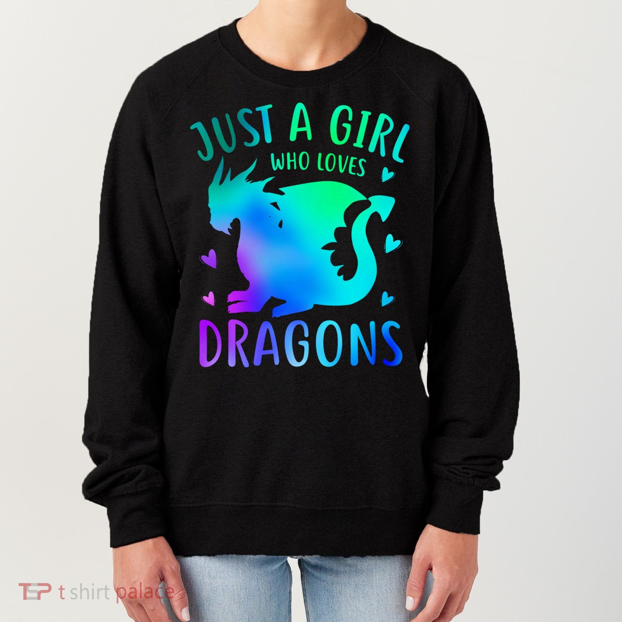 Only A Girl Who Loves Dragons Gift Women's Sweatshirt