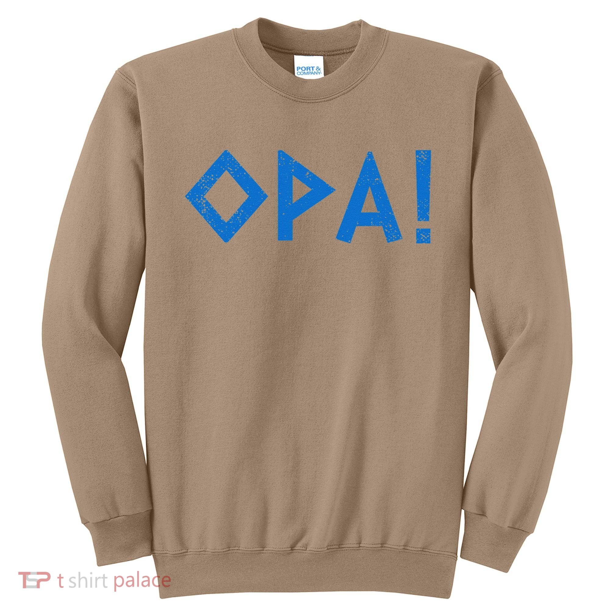 Opa Ancient Greek Pride Greek Flag Funny Greek Party Greece Sweatshirt