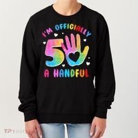 Officially A Handful 5 Im 5 Years Old 5th Birthday Women's Sweatshirt thumb 0