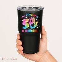 Officially A Handful 5 Im 5 Years Old 5th Birthday Tumbler thumb 2
