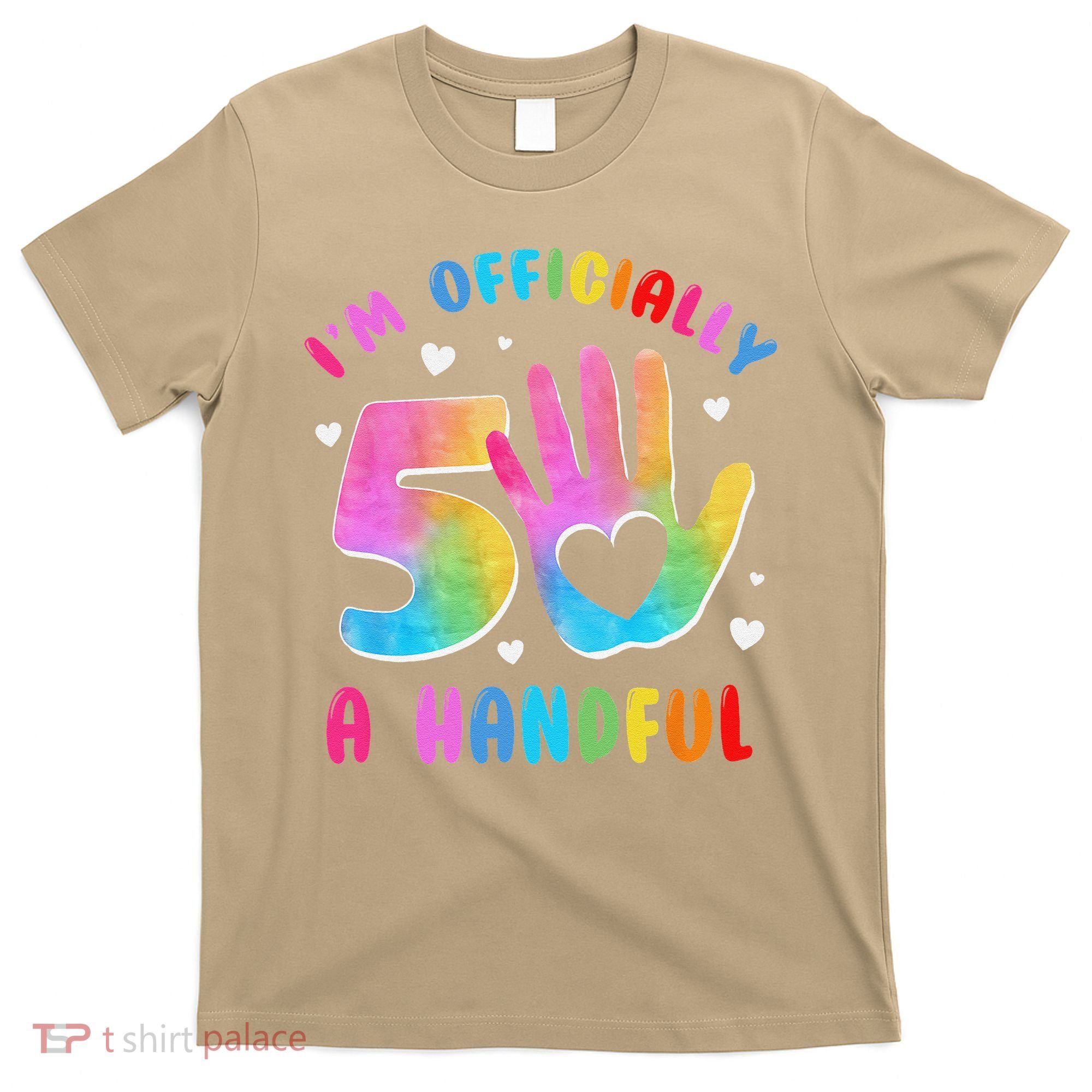 Officially A Handful 5 Im 5 Years Old 5th Birthday T-Shirt