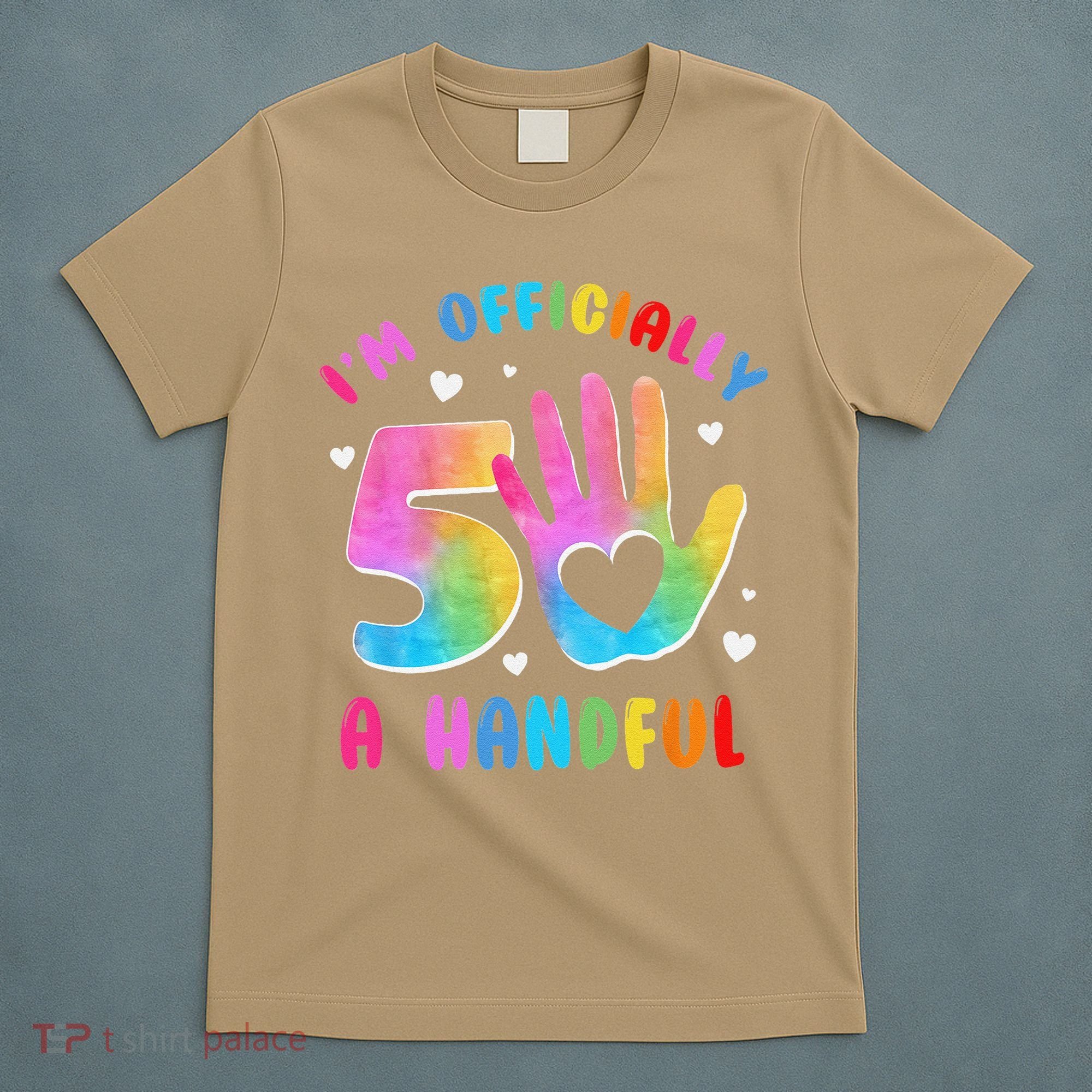 Officially A Handful 5 Im 5 Years Old 5th Birthday T-Shirt