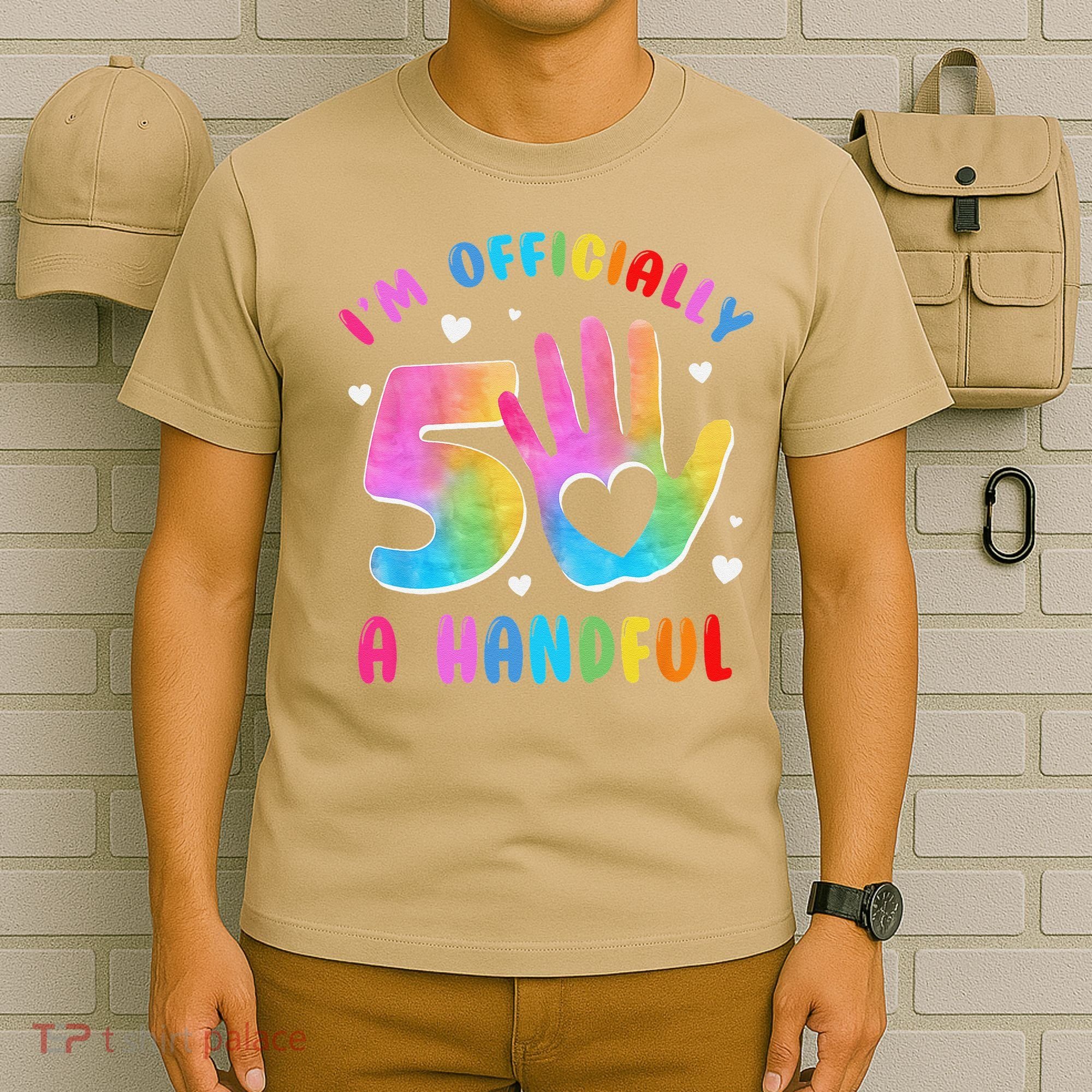 Officially A Handful 5 Im 5 Years Old 5th Birthday T-Shirt
