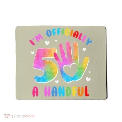 Officially A Handful 5 Im 5 Years Old 5th Birthday Mousepad