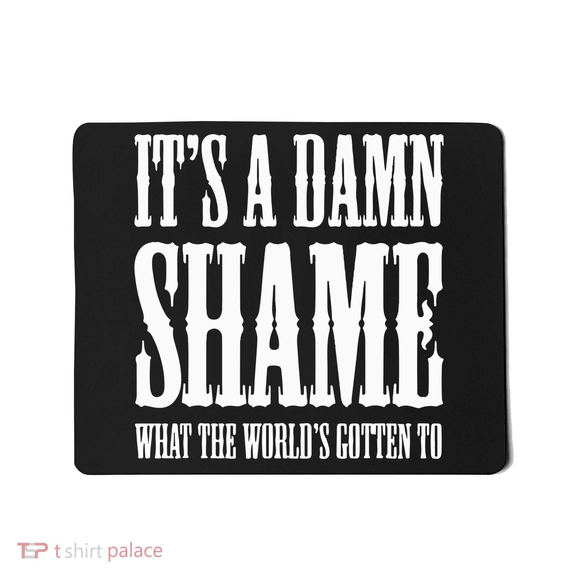Oliver Anthony Its A Damn Shame What The Worlds Gotten To Mousepad