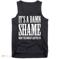 Oliver Anthony Its A Damn Shame What The Worlds Gotten To Tank Top thumb 0