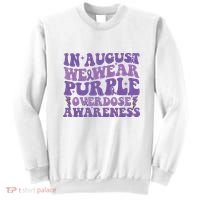 Overdose Awareness In August We Wear Purple Women Sweatshirt thumb 0