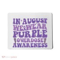 Overdose Awareness In August We Wear Purple Women Mousepad thumb 0