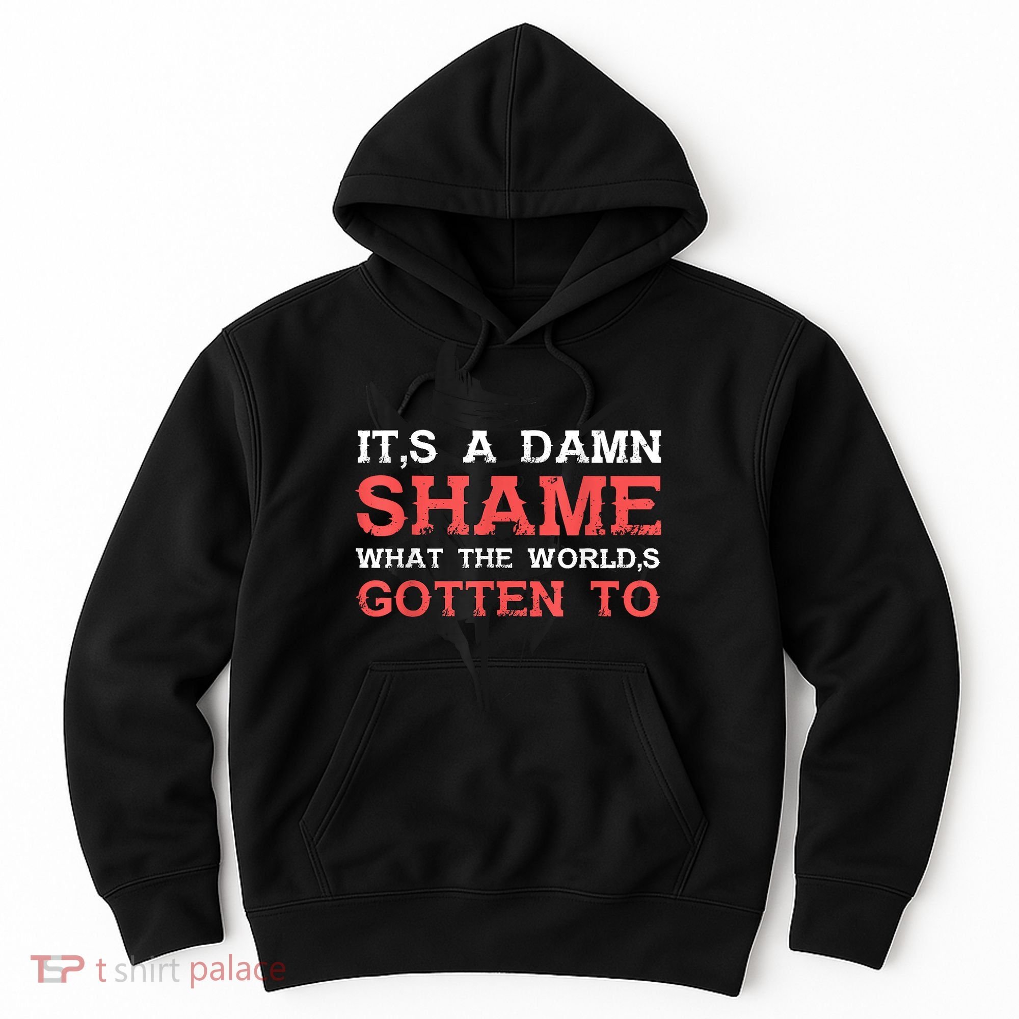 Oliver Anthony Its A Damn Shame What The Worlds Gotten To Hoodie