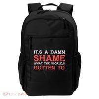 Oliver Anthony Its A Damn Shame What The Worlds Gotten To Backpack thumb 0