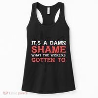 Oliver Anthony Its A Damn Shame What The Worlds Gotten To Women's Tank Top thumb 0