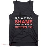 Oliver Anthony Its A Damn Shame What The Worlds Gotten To Tank Top thumb 0
